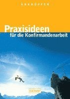 bokomslag Anknüpfen - Praxisideen für die Konfirmandenarbeit