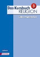 bokomslag Das Kursbuch Religion 3 - Lehrermaterialien