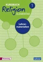 Wolfram Eilerts, Heinz-Dieter Kübler - Kursbuch Religion Elementar Neuausgabe 2016 - Lehrermaterialien, Häftad