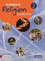 Wolfram Eilerts, Heinz-Günter Kübler - Kursbuch Religion Elementar 2 - Neuausgabe, Häftad