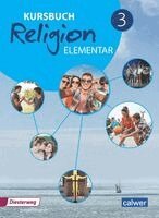 Wolfram Eilerts, Heinz-Günter Kübler - Kursbuch Religion Elementar 3 Neuausgabe, Häftad