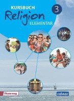 Kursbuch Religion Elementar 3 Neuausgabe 1