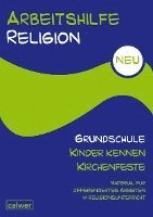 bokomslag Arbeitshilfe Religion Grundschule NEU  - Kinder kennen Kirchenfeste