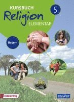 bokomslag Kursbuch Religion Elementar 5 - Ausgabe für Bayern