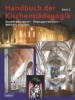 bokomslag Handbuch der Kirchenpädagogik Band 2