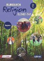 bokomslag Kursbuch Religion Elementar 8 - Ausgabe 2017 für Bayern. Schulbuch 8
