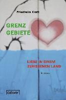 bokomslag Grenzgebiete - Liebe in einem zerrissenem Land