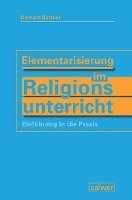 bokomslag Elementarisierung im Religionsunterricht