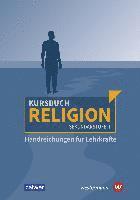 Kursbuch Religion Sekundarstufe II - Ausgabe 2021. Handreichungen für Lehrkräfte 1