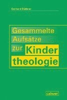 bokomslag Gesammelte Aufsätze zur Kindertheologie