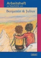 bokomslag Arbeitsheft zur Geschichte von 'Benjamin & Julius'