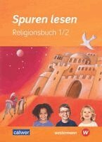 Carolin M. Altmann, Ulrike von Altrock, Hans Burkhardt, Petra Freudenberger-Lötz, Katharina Gaida, Ulrike Itze, Brigitte Zeeh-Silva, Petra Freudenberger-Lötz - Spuren lesen 1/2 - Ausgabe 2023 für die Grundschule, Häftad