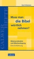 bokomslag Muss man die Bibel wörtlich nehmen?