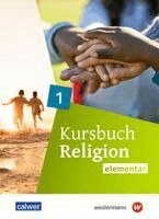 Henrike Frey-Anthes, Wolfram Eilerts - Kursbuch Religion Elementar 1.  Ausgabe 2025, Häftad