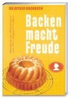 Dr. Oetker - Backen macht Freude - Reprint 1952, Häftad