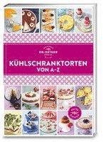 Dr. Oetker - Kühlschranktorten von A-Z, Inbunden