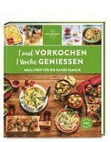 bokomslag 1 mal vorkochen - 1 Woche genießen