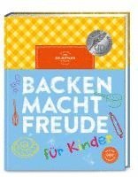 bokomslag Backen macht Freude für Kinder