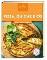 Meine Lieblingsrezepte: Pizza, Quiche & Co.