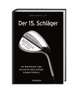 bokomslag Der 15. Schläger