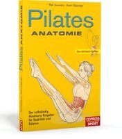 Rael Isacowitz, Karen Clippinger - Pilates Anatomie, Häftad
