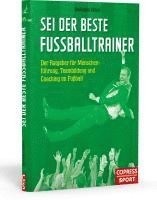 bokomslag Sei der beste Fußballtrainer