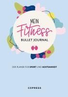 bokomslag Mein Fitness Bullet Journal. Der Planer für Sport und Achtsamkeit.