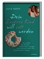 Dein Inneres Kind will satt werden