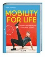 Roger Frampton - Mobility for life, Häftad