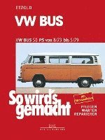 bokomslag VW Bus T2 50 PS 8/73 bis 5/79