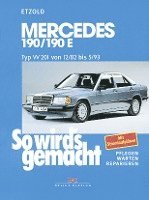 bokomslag So wird's gemacht. Mercedes 190/190 E