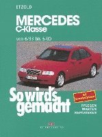 bokomslag So wird's gemacht Mercedes C-Klasse von 6/93 bis 5/00
