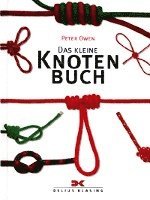 Peter Owen - Das kleine Knotenbuch, Inbunden