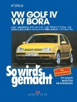 bokomslag So wird's gemacht. VW Golf IV / VW Bora