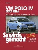 bokomslag So wird's gemacht. VW Polo ab 11/01, Seat Ibiza ab 4/02