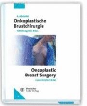 bokomslag Onkoplastische Brustchirurgie - Oncoplastic Breast Surgery