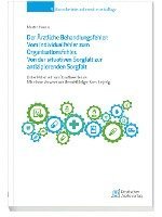 bokomslag Der Ärztliche Behandlungsfehler: Vom Individualfehler zum Organisationsfehler