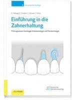 Einführung in die Zahnerhaltung 1