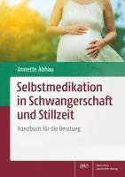 bokomslag Selbstmedikation in Schwangerschaft und Stillzeit