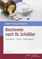 Margit Müller-Frahling, Birte Kasperzik - Biochemie nach Dr. Schüßler, Inbunden