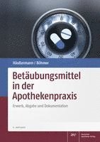 bokomslag Betäubungsmittel in der Apothekenpraxis