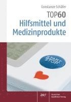 bokomslag TOP 60 Hilfsmittel und Medizinprodukte