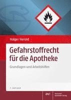 Gefahrstoffrecht für die Apotheke 1