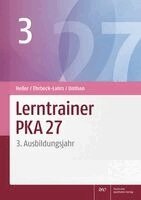 Isabel Ehrbeck-Lahrs, Jutta Heller - Lerntrainer Pka 27 3: 3. Ausbildungsjahr, Häftad