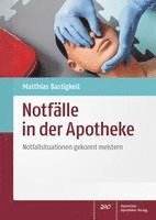 bokomslag Notfälle in der Apotheke