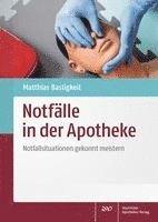 Notfälle in der Apotheke