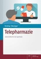 Bettina Mecking, Sarah Wessinger - Telepharmazie, Häftad