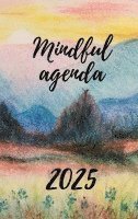 bokomslag Mindful Agenda 2025