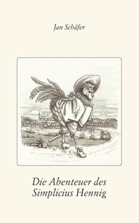 bokomslag Die Abenteuer des Simplicius Hennig