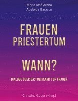 bokomslag Frauenpriestertum Wann?